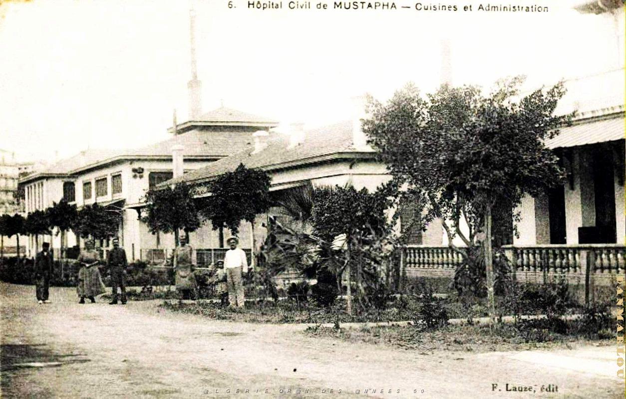 Alger - Mustapha - Hopital - Cuisines et Administration .jpg
